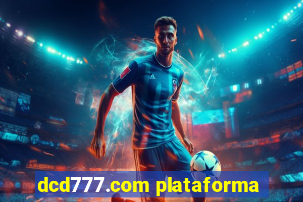 dcd777.com plataforma